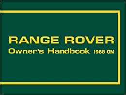 Range Rover 1988 On Owner's Handbook