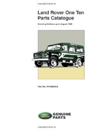 Land Rover One Ten (Up to Aug '86) Parts Catalogue