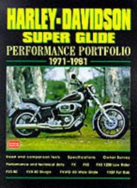 Harley-Davidson Performance Portfolio Super Glide 1971-1981