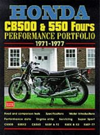 Honda CB500 & 550 Fours Performance Portfolio 1971-1977