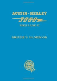 Austin-Healey 3000 Mks I & II Drivers Handbook