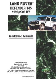 Land Rover Defender Td5 1999-2005 MY Workshop Manual
