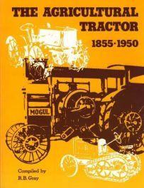 The Agricultural Tractor 1855-1950