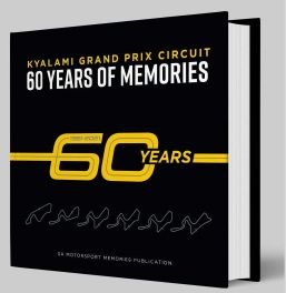 Kyalami Grand Prix Circuit : 60 Years Of Memories