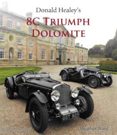 Donald Healey's 8C Triumph Dolomite