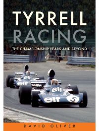 Tyrrell Racing - The Championship Years and Beyond