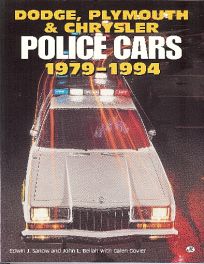 Dodge, Plymouth & Chrysler Police Cars 1979-1994