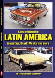 Cars Produced In Latin America (Auto Review Album Number 199)
