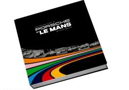 Porsche at Le Mans - The Success Story of Porsche at Le Mans