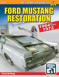 Ford Mustang Restoration: 1964 1/2-1973 Ford Mustang Restoration: 1964 1/2-1973