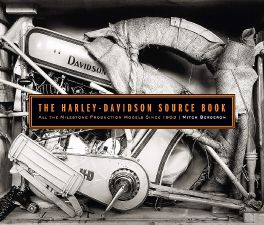 The Harley-Davidson Source Book : All the Milestone Production Models Since 1903