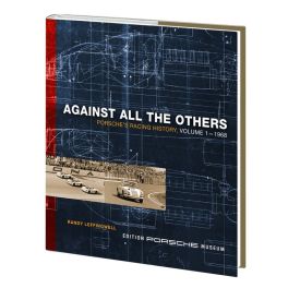 Against All the Others : Porsche's Racing History, Volume 1 - 1968
