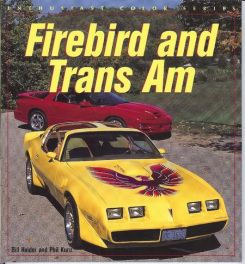 Firebird And Trans Am (enthusiast Color Series)