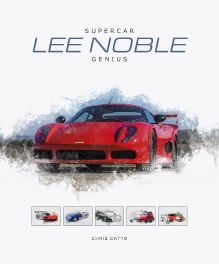 Lee Noble - Supercar Genius Lee Noble - Supercar Genius