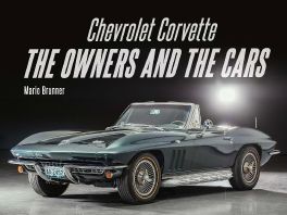 Chevrolet Corvette : The Owners and the Cars