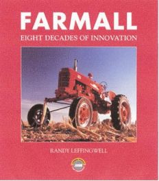 Farmall - Eight Decades Of Innovation