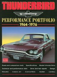 Ford Thunderbird Performance Portfolio 1964-1976