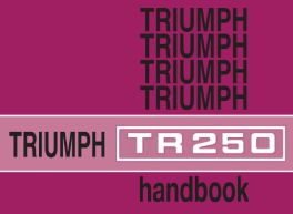 Triumph TR250 Owners Handbook (US)
