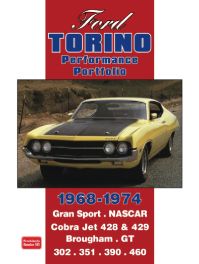 Ford Torino Performance Portfolio 1968-1974