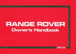 Range Rover 1981-82 (3.5) Owner's Handbook