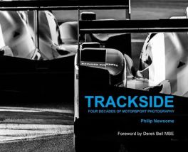 Trackside : Four Decades of Motorsport Photography