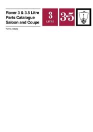 Rover 3 & 3.5L Saloon & Coupe (P5) Parts Catalogue