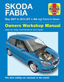 Skoda Fabia Petrol & Diesel (May 07-14) 07 to 64 reg. Haynes Owners Manual.
