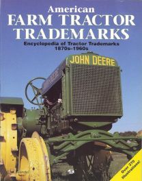 American Farm Tractor Trademarks 1870s-1960s