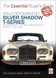 Rolls-Royce Silver Shadow & Bentley T-Series Essential Buyer's Guide