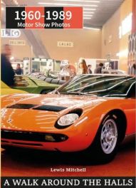 A Walk Around The Halls . Amateur Motor Show Photos 1960-1989