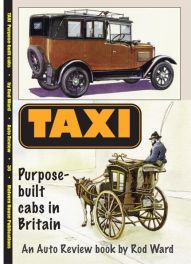 Taxi! Purpose-built cabs in Britain (Auto Review Album Number 36)