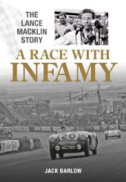 A Race with Infamy : The Lance Macklin Story (Soft Bound Edition)