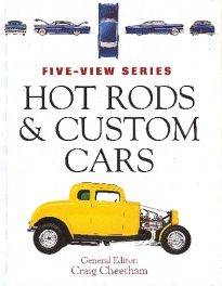 Hot Rods & Custom Cars - Five-view Series