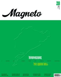 Magneto Magazine Issue 28 Winter 2025 Magneto Magazine Issue 28 Winter 2025