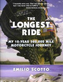 Longest Ride - My Ten-year 500,000-mile Motorcycle Journey