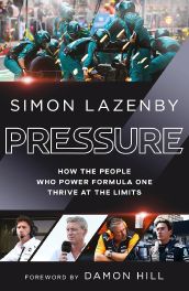 Pressure : How the people who power Formula One thrive at the limits