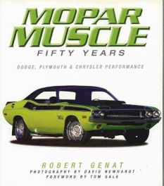 Mopar Muscle - Fifty Years (paperback)