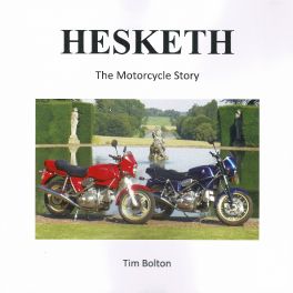 Hesketh - The Motorcycle Story