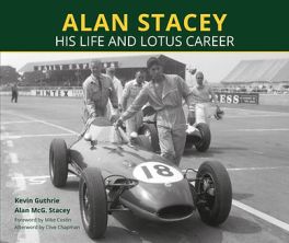 Alan Stacey - His Life And Lotus Career (With Signed Bookplate) Alan Stacey - His Life And Lotus Career (With Signed Bookplate)