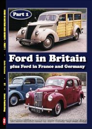 Ford in Britain: Part 1 - Plus Ford in France and Germany (Auto Review Album Number 91)