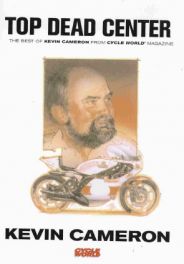 Top Dead Center - The Best Of Kevin Cameron