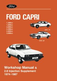 Ford Capri Workshop Manual & 2.8 Injection Supplement 1974-1987