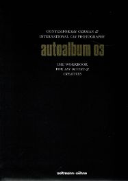Autoalbum 03: Germany&acirc;��s Best Car Photographers Introduce Themselves