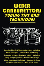 Weber Carburettors - Tuning Tips And Techniques