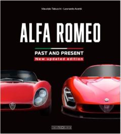 Alfa Romeo : Past And Present Alfa Romeo : Past And Present