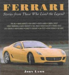 Ferrari - Stories From The Men Who Lived The Legend