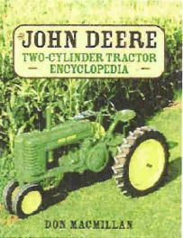 John Deere Two-cylinder Tractor Encyclopedia