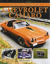Chevrolet Camaro Collector's Originality Guide 1970-1981