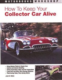 How To Keep Your Collector Car Alive
