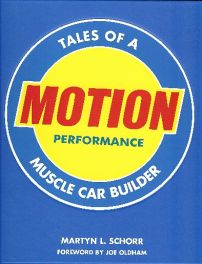 Motion Performance - Tales Of A Muscle Car Builder